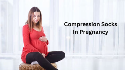 Compression Socks In Pregnancy: Benefits, Uses & Tips